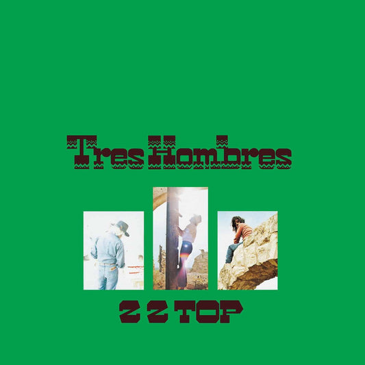 ZZ Top — Tres Hombres